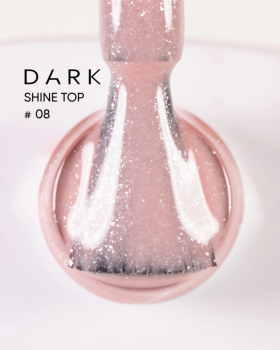 DARK Shine Top 08, 10 ml